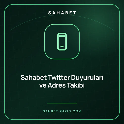 Sahabet Twitter Duyuruları ve Adres Takibi – sahbet-giris.com